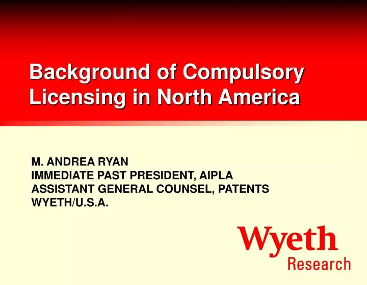 background of compulsory licensing in north america