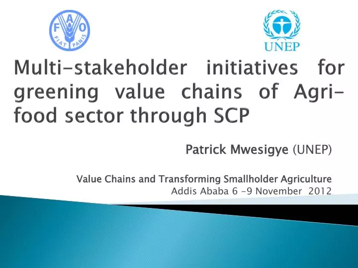multi stakeholder initiatives for greening value chains of agri food sector through scp