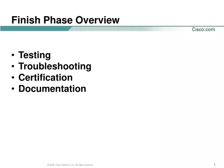 finish phase overview