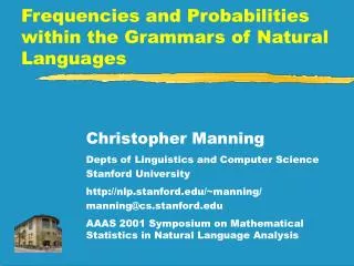 Frequencies and Probabilities within the Grammars of Natural Languages
