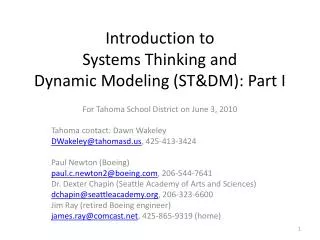Introduction to Systems Thinking and Dynamic Modeling (ST&amp;DM ): Part I