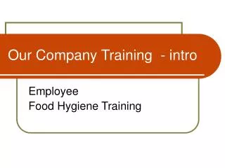 Our Company Training - intro