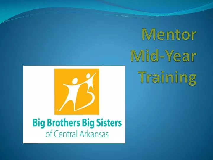 mentor mid year training