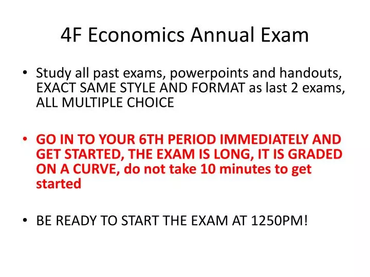 4f economics annual exam