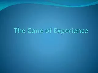 The Cone of Experience