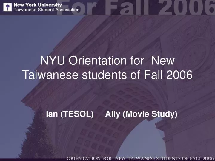 nyu orientation for new taiwanese students of fall 2006