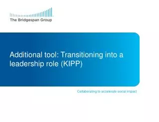 Additional tool: Transitioning into a leadership role (KIPP)