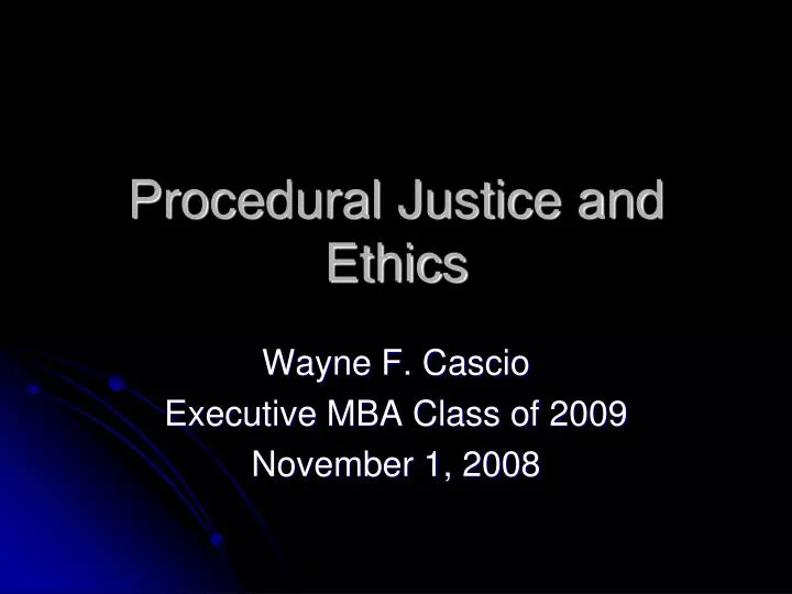 procedural justice and ethics
