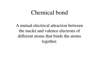 Chemical bond