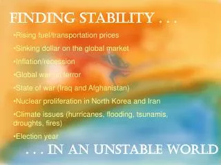 Finding Stability . . .