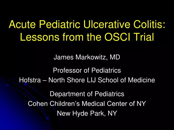 acute pediatric ulcerative colitis lessons from the osci trial