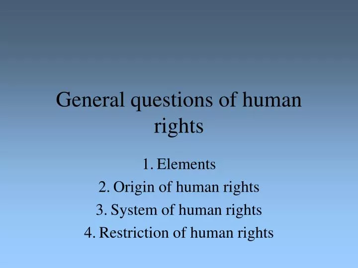 general questions of human rights