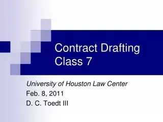 Contract Drafting Class 7