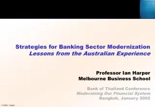 Strategies for Banking Sector Modernization Lessons from the Australian Experience