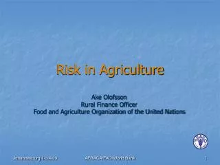 Risk in Agriculture