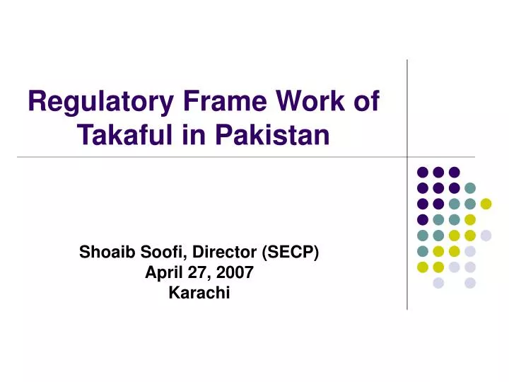 regulatory frame work of takaful in pakistan