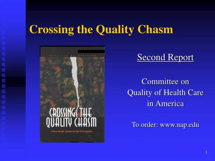 crossing the quality chasm