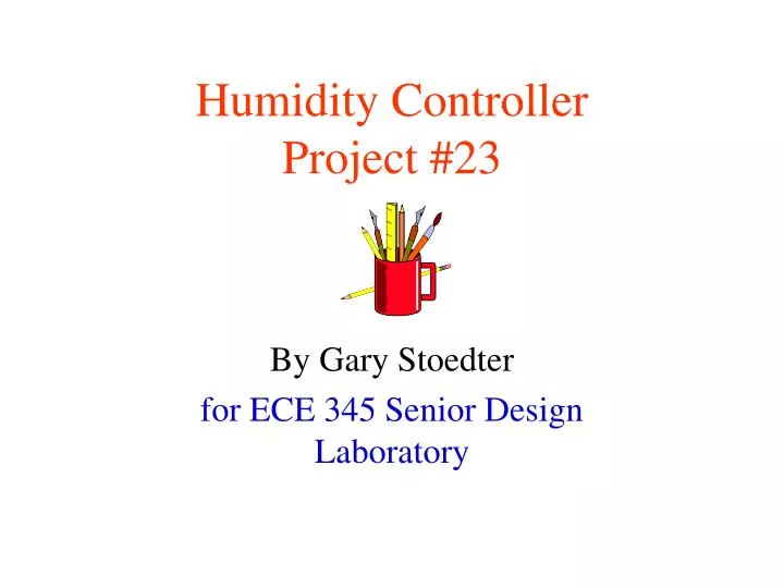 humidity controller project 23