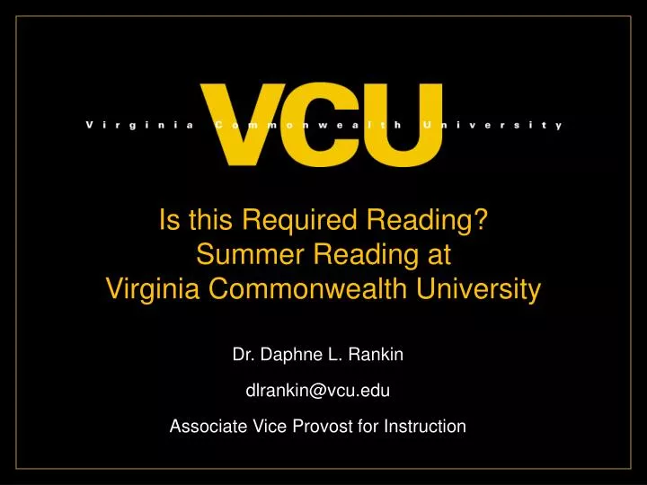 is this required reading summer reading at virginia commonwealth university