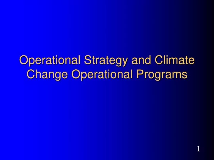 operational strategy and climate change operational programs