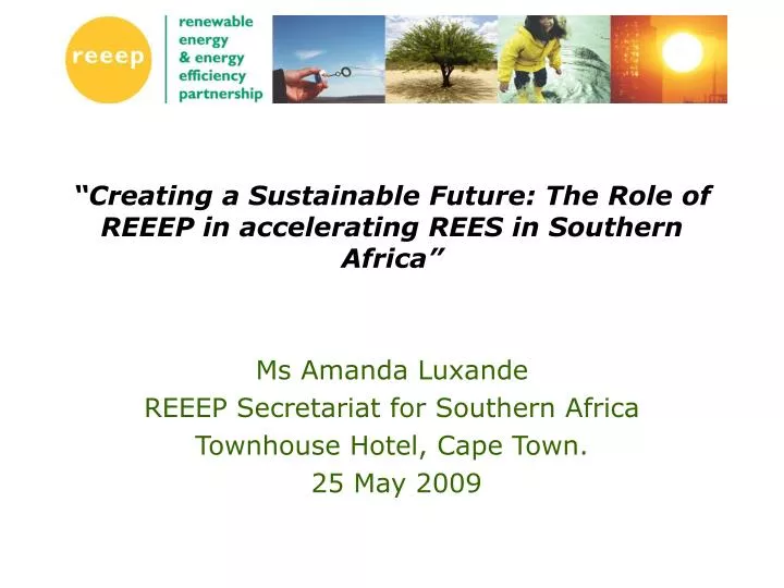creating a sustainable future the role of reeep in accelerating rees in southern africa