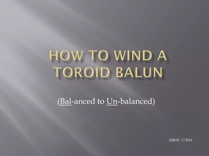 how to wind a toroid balun