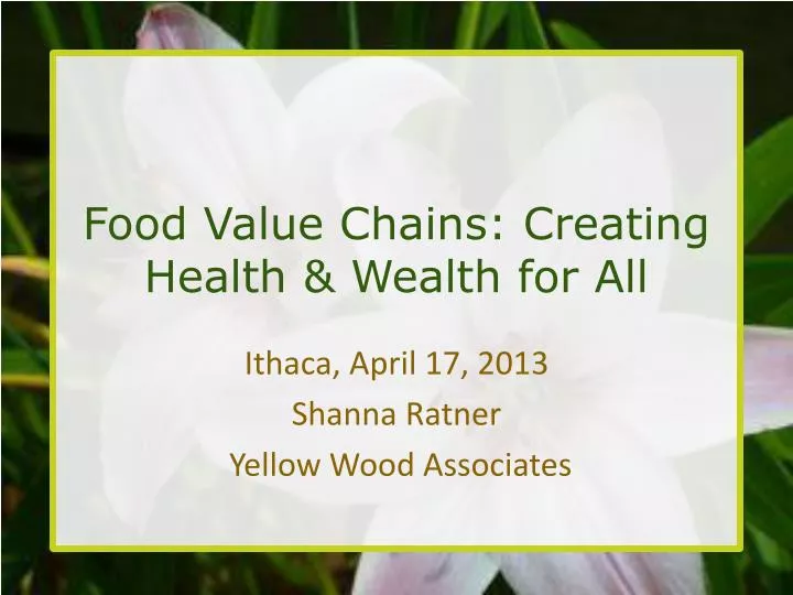 food value chains creating health wealth for all