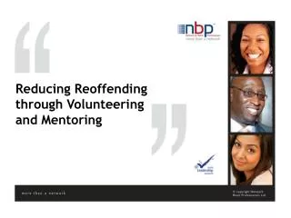 Reducing Reoffending through Volunteering and Mentoring