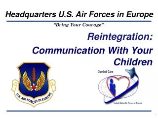 Reintegration: Communication With Your Children