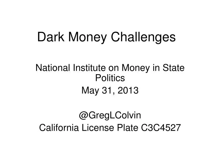 dark money challenges