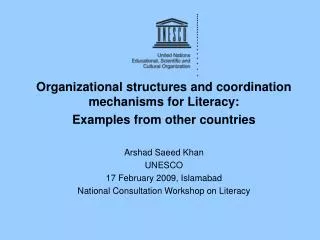 Organizational structures and coordination mechanisms for Literacy: Examples from other countries