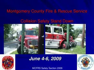 Montgomery County Fire &amp; Rescue Service Collision Safety Stand Down