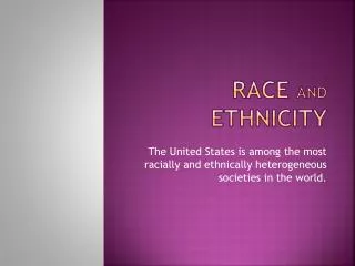 Race and Ethnicity