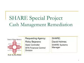 SHARE Special Project Cash Management Remediation