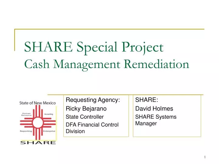 share special project cash management remediation