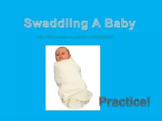 Swaddling A Baby