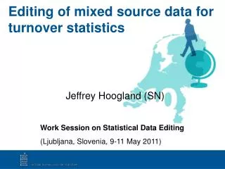 Editing of mixed source data for turnover statistics