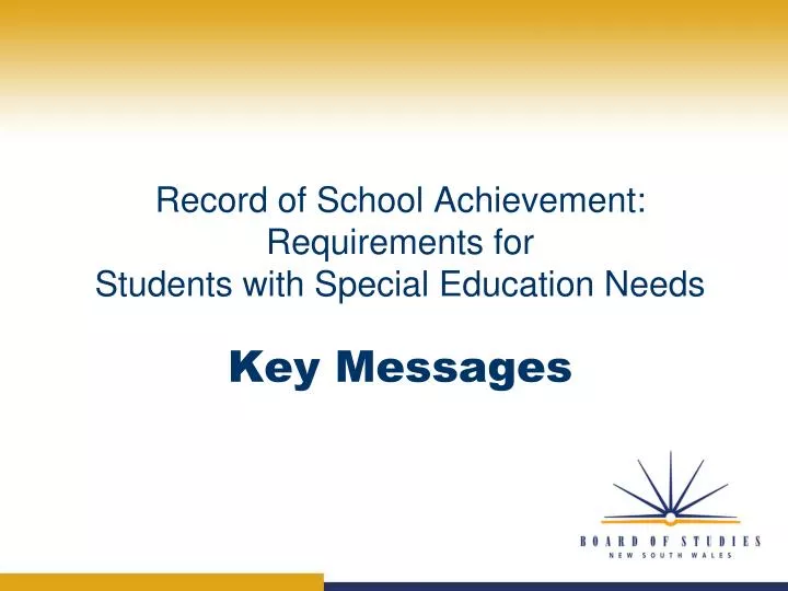 record of school achievement requirements for students with special education needs key messages