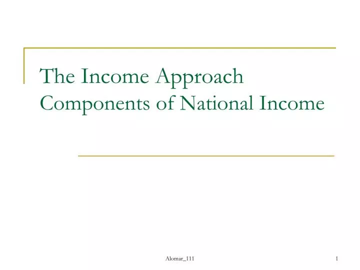 the income approach components of national income