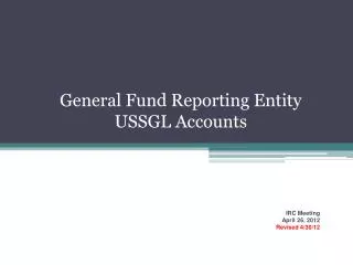 General Fund Reporting Entity USSGL Accounts