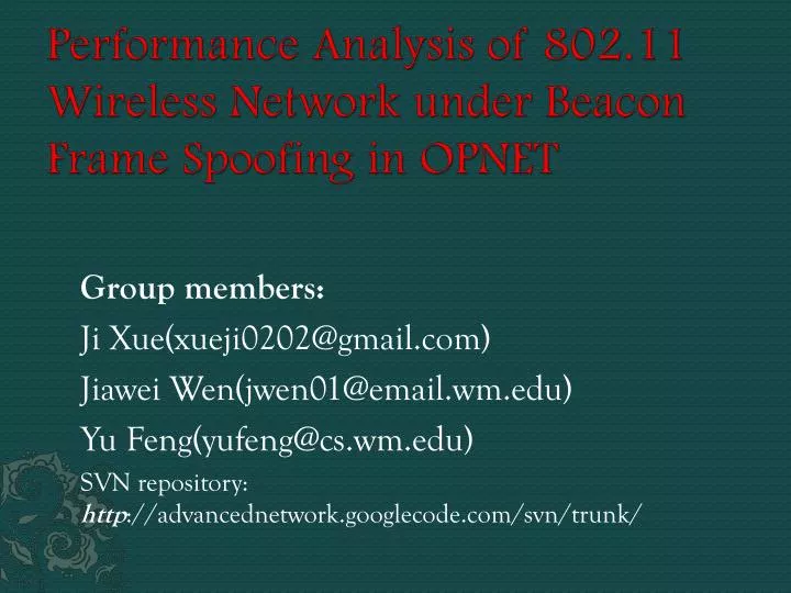 performance analysis of 802 11 wireless network under beacon frame spoofing in opnet