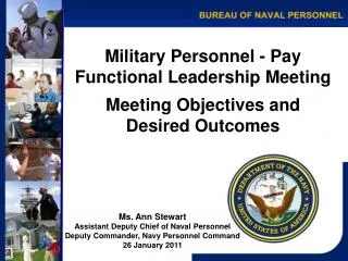 Military Personnel - Pay Functional Leadership Meeting Meeting Objectives and Desired Outcomes