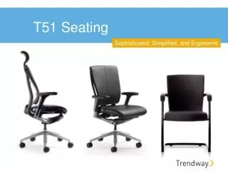 T51 Seating