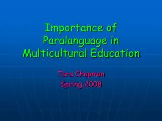 Importance of Paralanguage in Multicultural Education