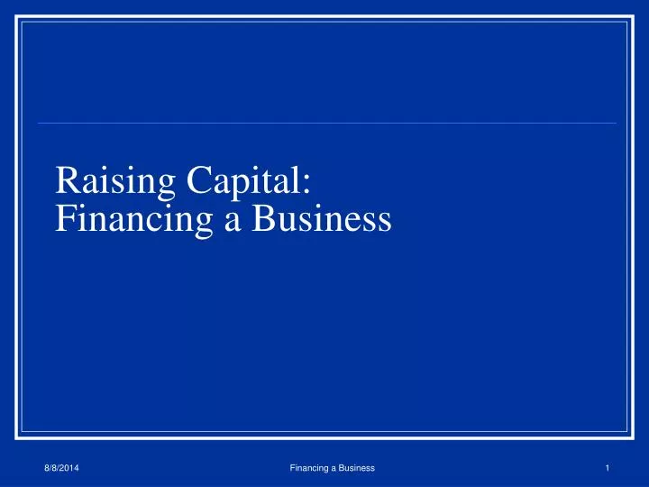 raising capital financing a business