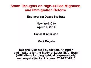 Some Thoughts on High-skilled Migration and Immigration Reform