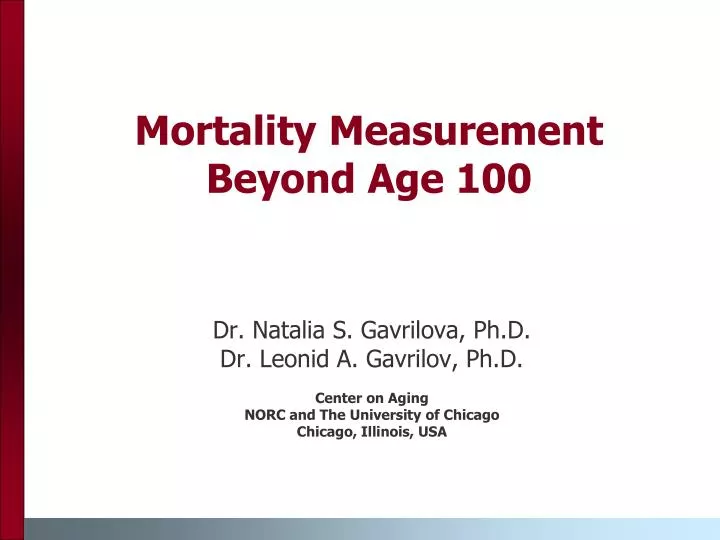 mortality measurement beyond age 100