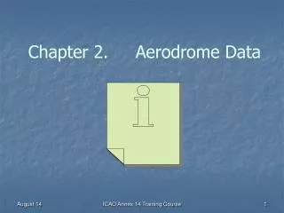 Chapter 2. Aerodrome Data