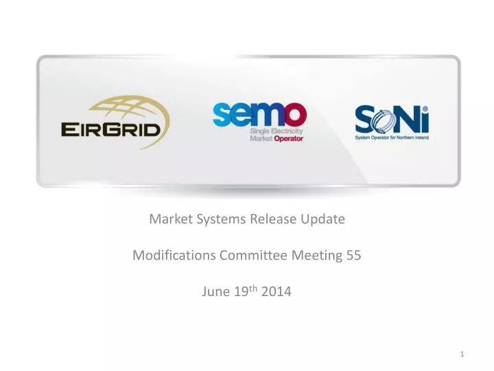 market systems release update modifications committee meeting 55 june 19 th 2014