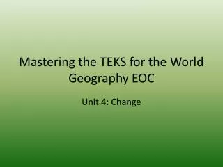 Mastering the TEKS for the World Geography EOC